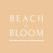 Beach to Bloom